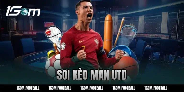 Soi kèo Man Utd vs Lyon: Nhận định trận giao hữu cùng 1GOM